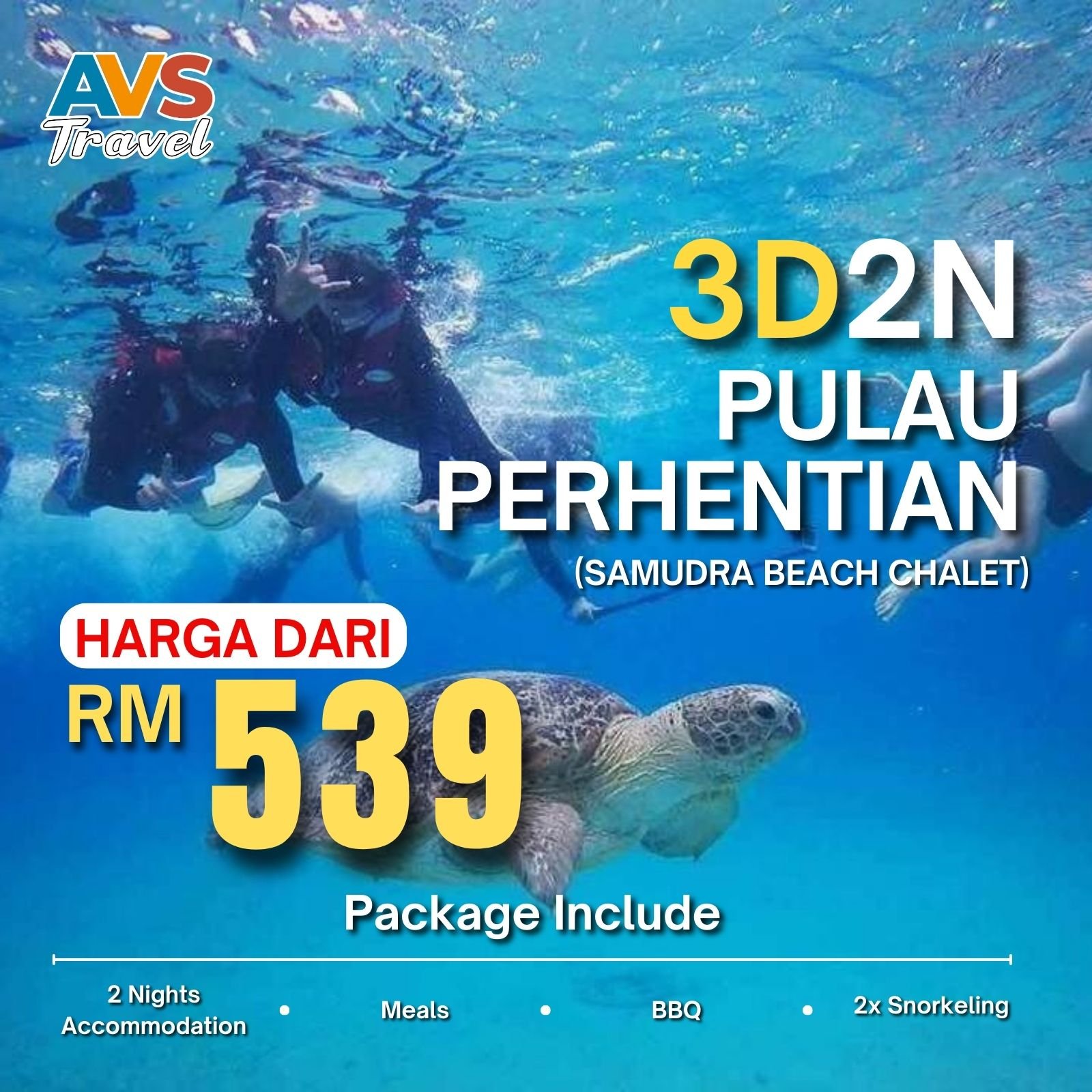 3D2N Pulau Perhentian (Samudra Beach Chalet) 2x Snorkeling