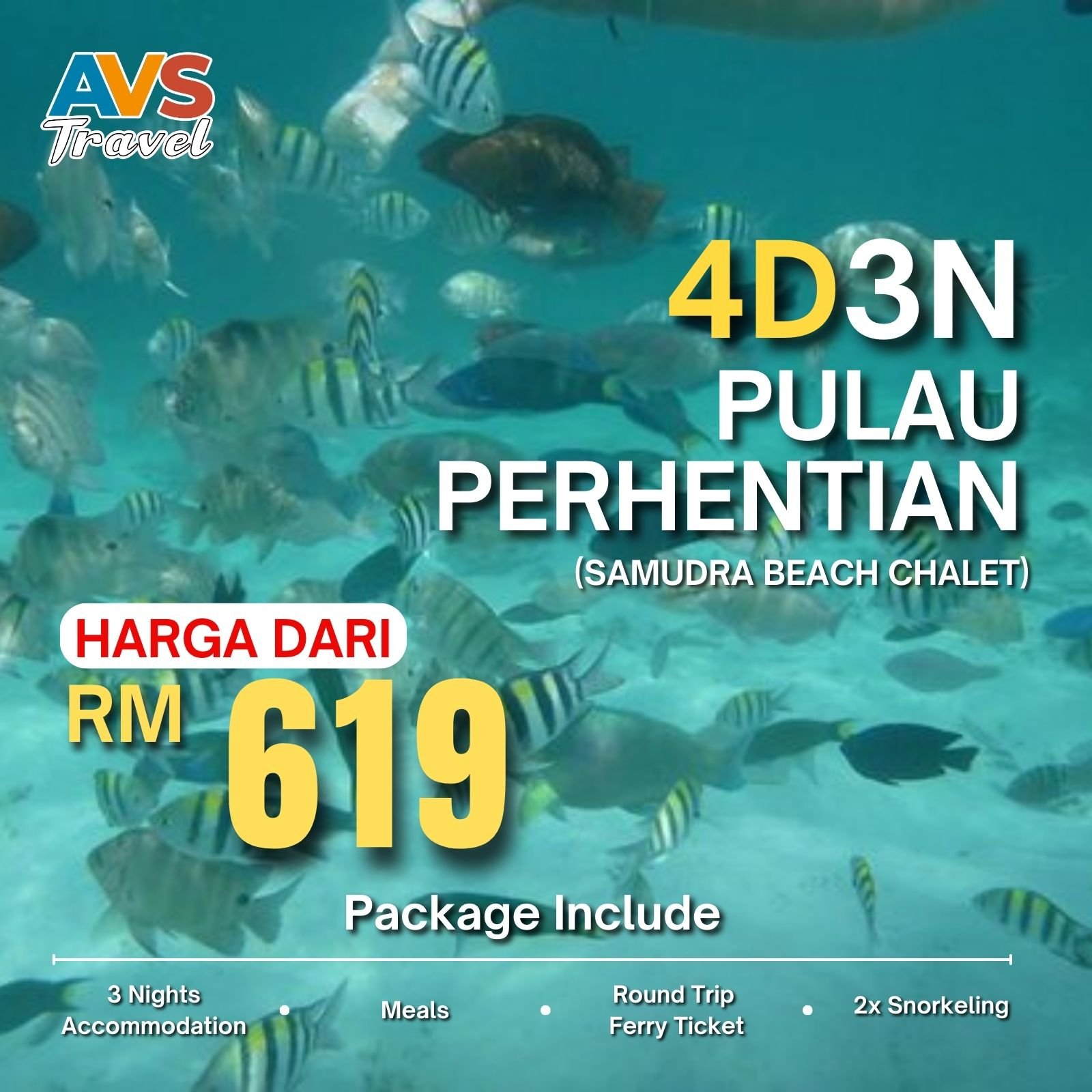 4D3N Pulau Perhentian (Samudra Beach Chalet) 2x Snorkeling