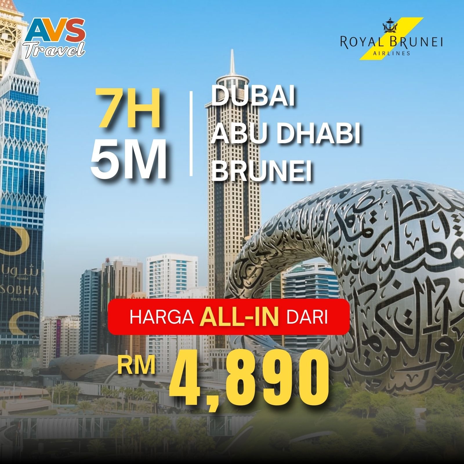 7H5M Dubai + Abu Dhabi + Brunei