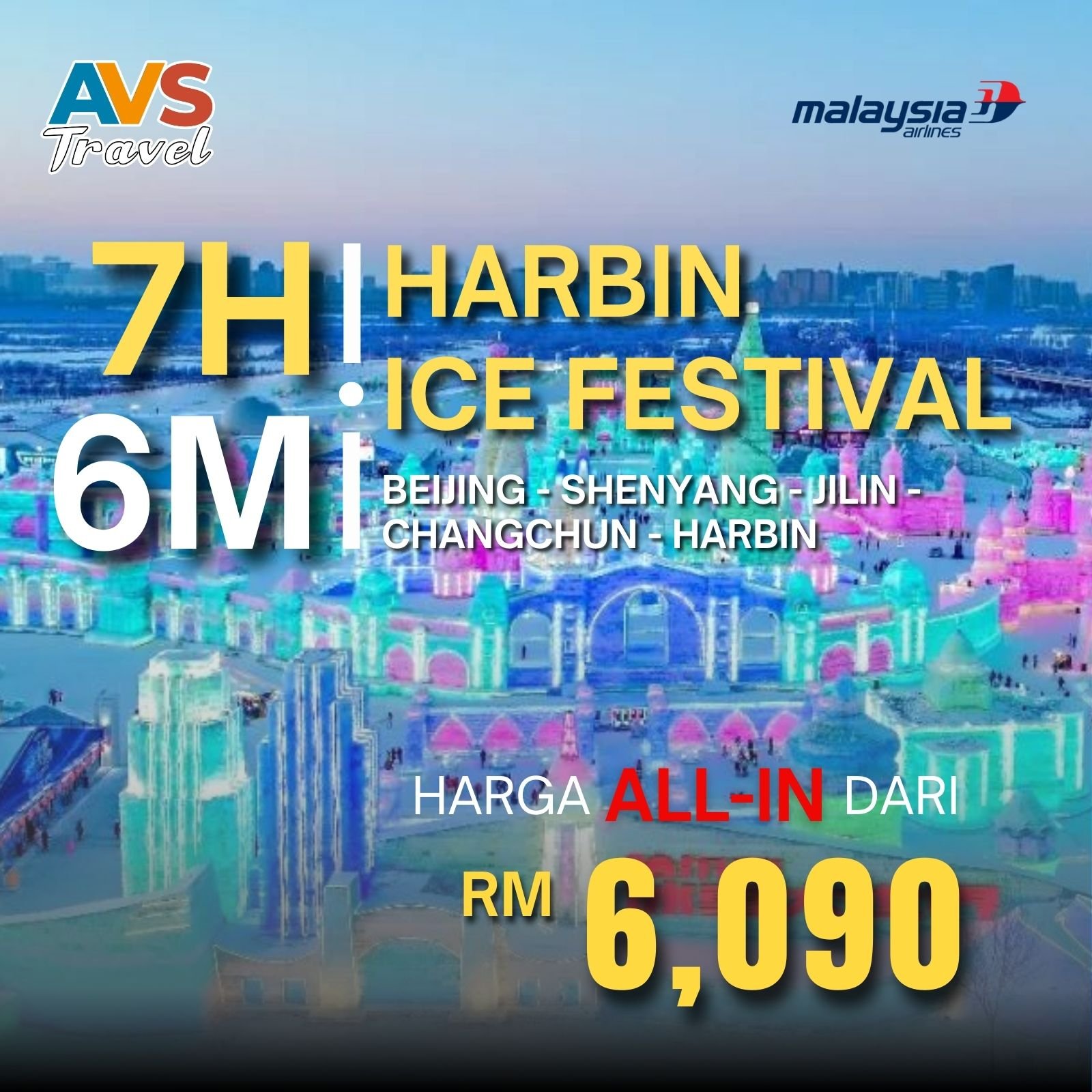 7D6N Harbin Ice Festival