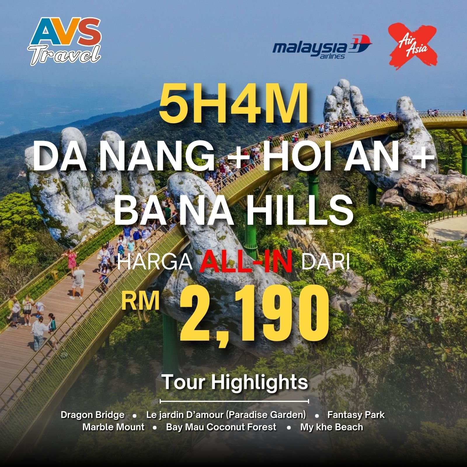 5D4N Da Nang + Hoi An + Ba Na Hills